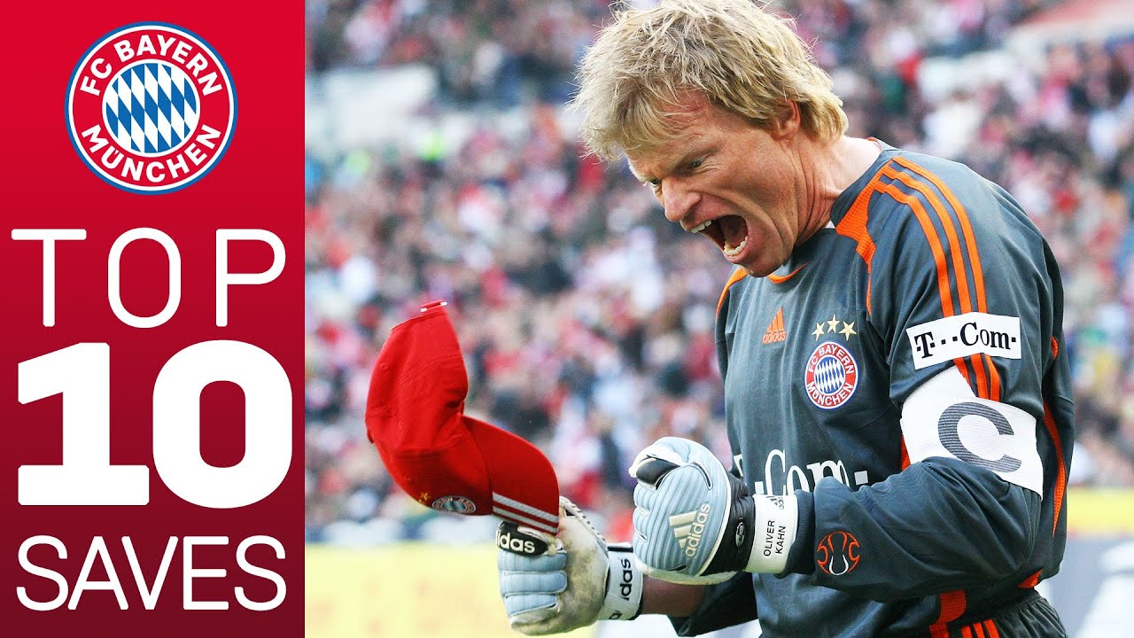 狮王卡恩拜仁生涯十大扑救