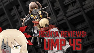 【Reznya测评/双语】UMP45 Figma可动手办
