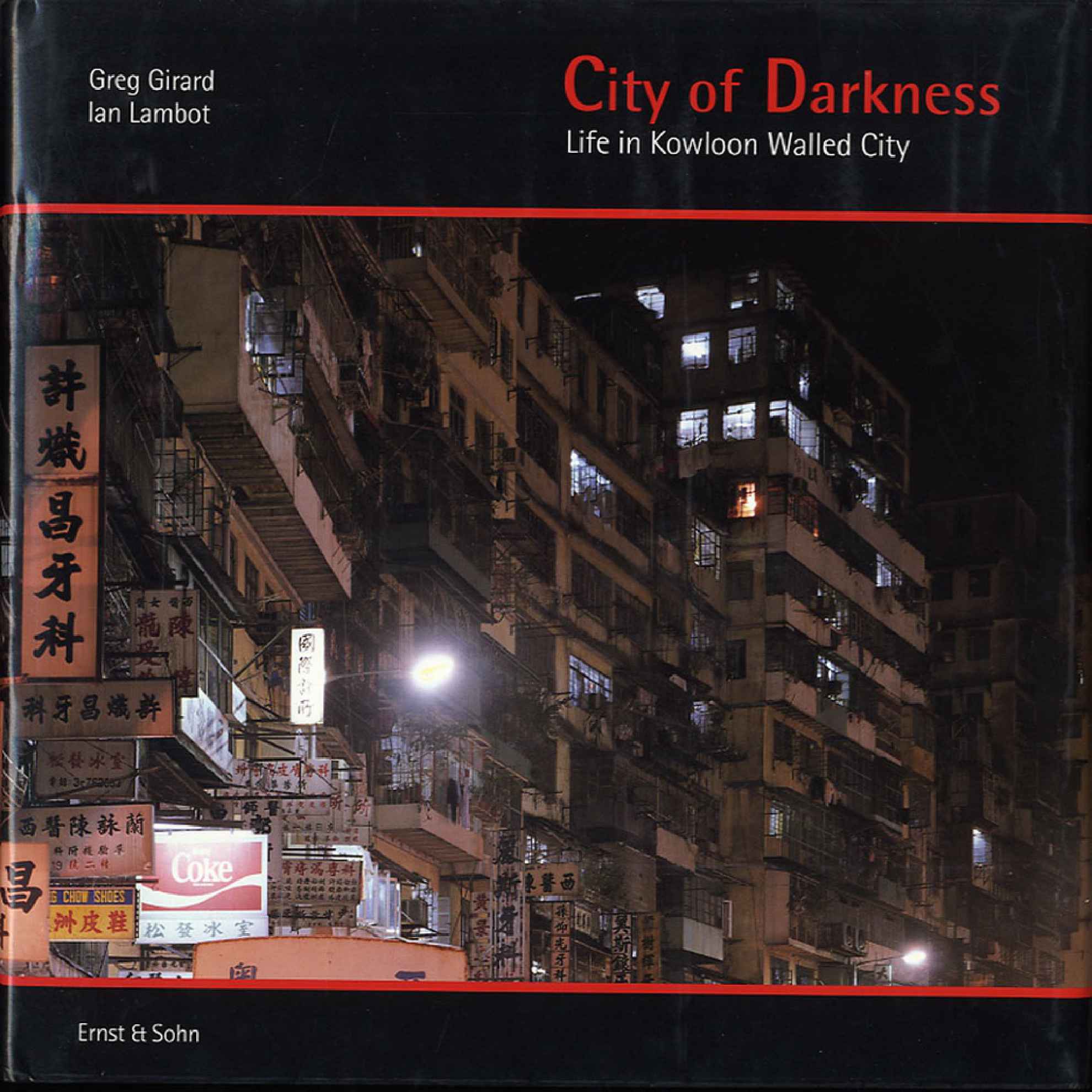 九龙城寨摄影集City of Darkness