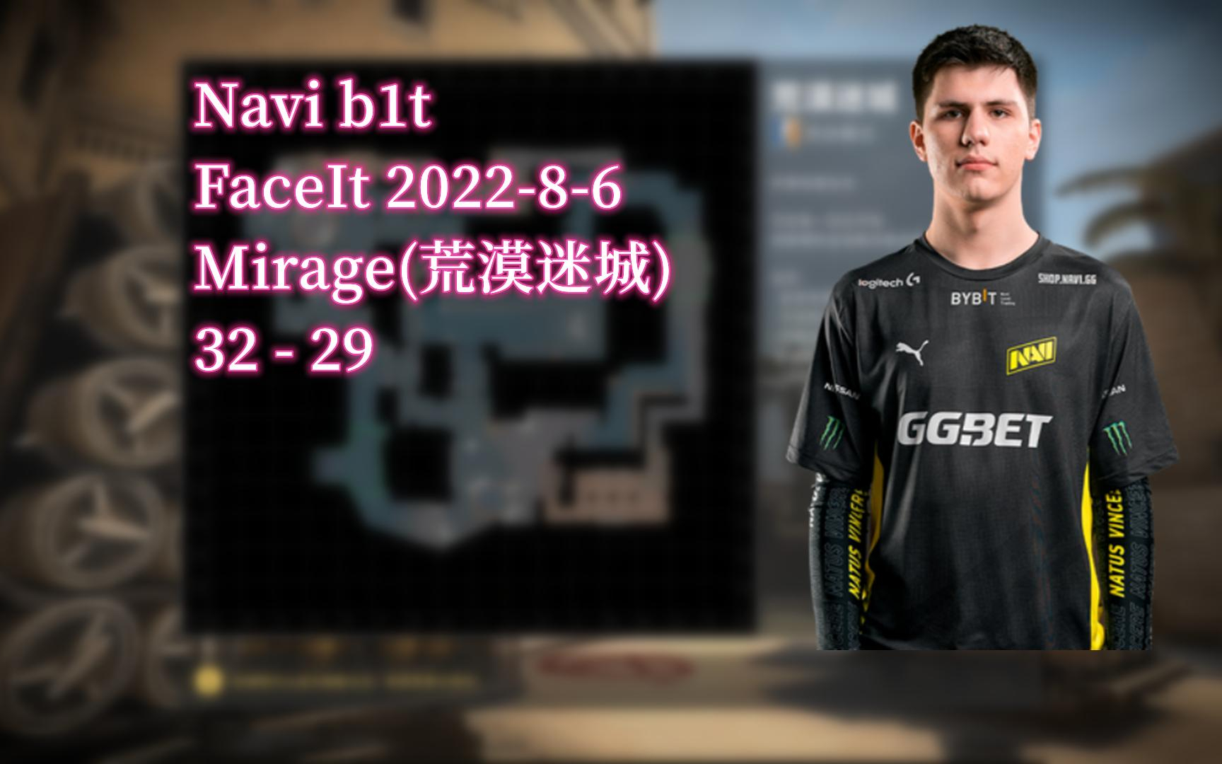 csgo navi b1t faceit 22-8-6 mirage 32-29