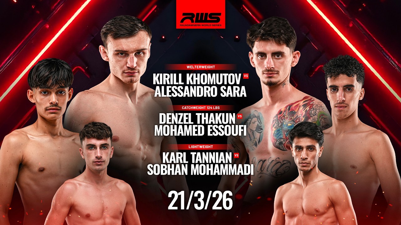 2026年3月21日RWS Fight Night – 战卡[赛后视频] Kirill Khomutov vs Alessandro Sara | Rajadamnern World Series