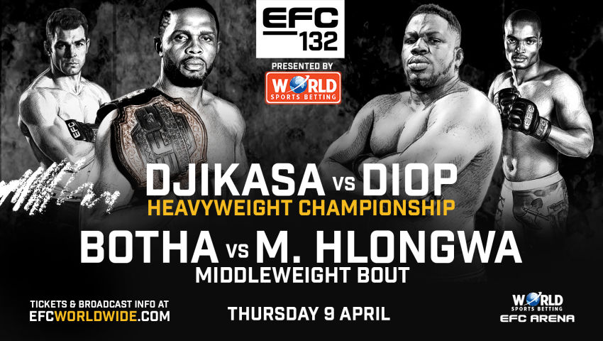 2026年4月9日EFC 132 – 直播[赛后视频] Djikasa vs. Diop | Extreme Fighting Championship