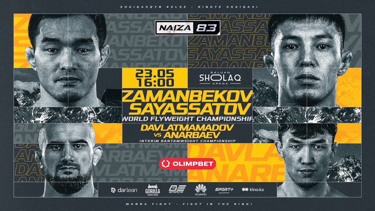 2026年5月23日NAIZA 83 - 直播[赛后视频] DAVLATMAMADOV vs ANARBAEV | Naiza Fighting Championship