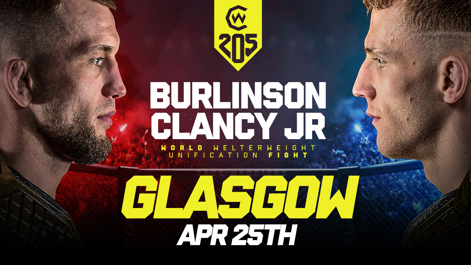 2026年4月26日Cage Warriors 205 – 战卡[赛后视频] Burlinson vs. Clancy Jr. – Apr 25-图片1