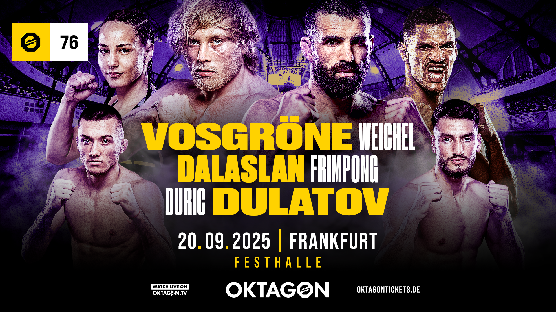 2025年9月21日OKTAGON 76 – 战卡[赛后视频] Weichel vs. Tounkara | Oktagon MMA