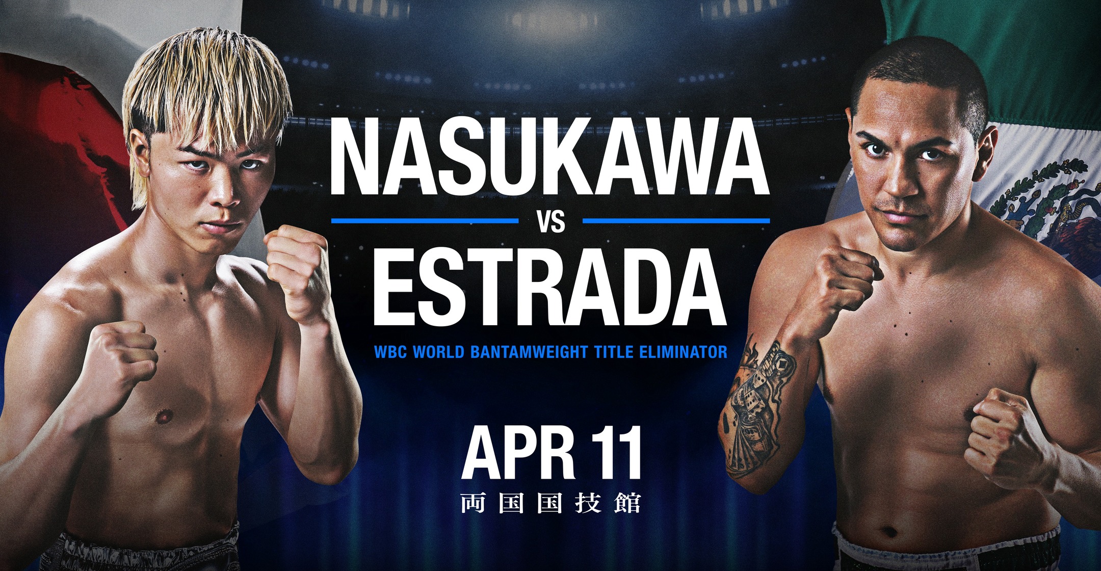 2026年4月11日Prime Video Boxing 15 – 战卡[赛后视频] 🇯🇵 Tenshin Nasukawa 🆚 Juan Francisco Estrada 🇲🇽 | Teiken Promotions-图片1
