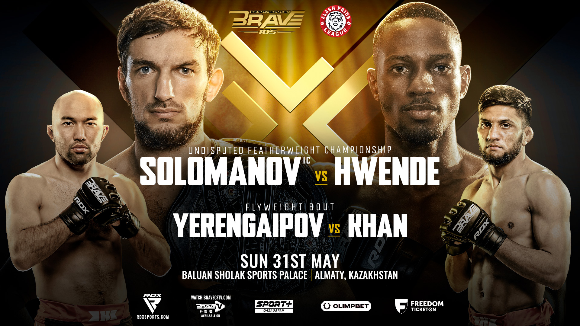 2026年5月31日BRAVE 105 x Alash Pride 123 - 直播[赛后视频] 📺BRAVE Combat Federation
