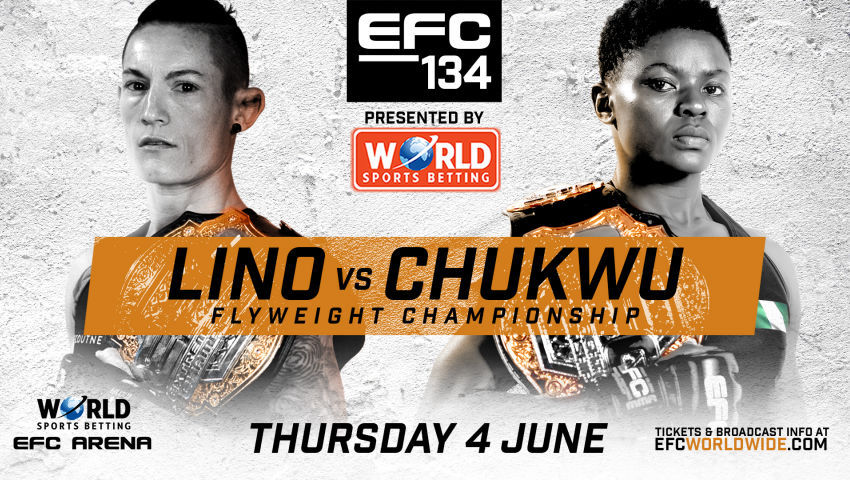 2026年6月4日EFC 134 - 直播[赛后视频] 非洲大型格斗赛事EFCworldwide EFCworldwide | Extreme Fighting Championship Worldwide